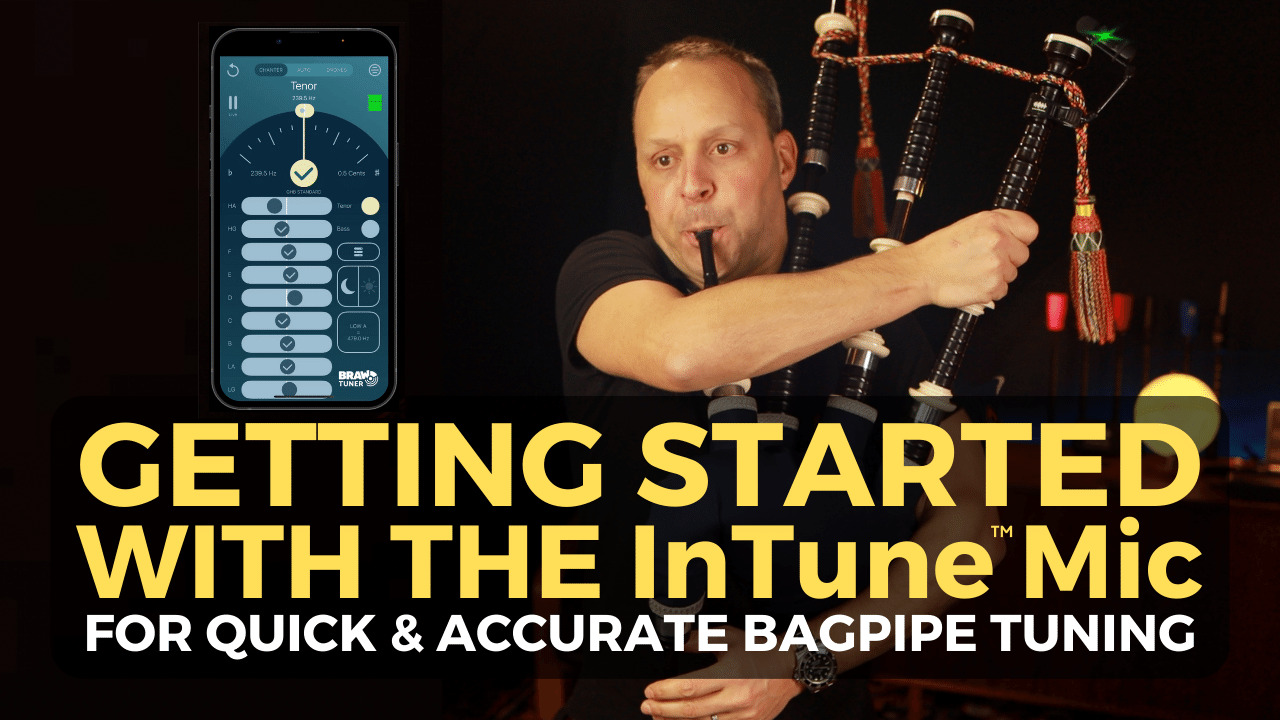 BagpipeLessons.com Getting Started with InTune Mic