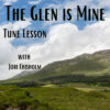 The Glen is Mine