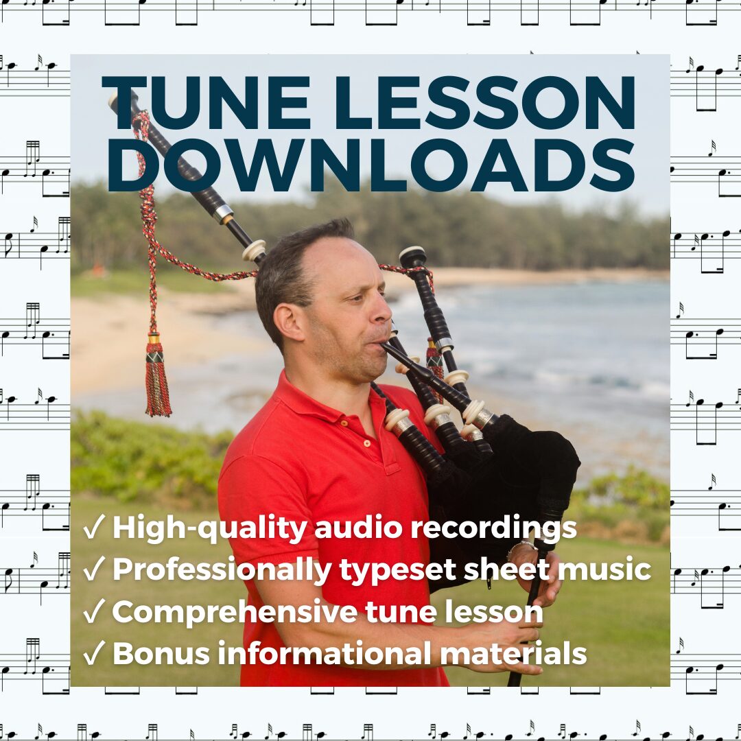 BagpipeLessons.com Tune Lesson Downloads