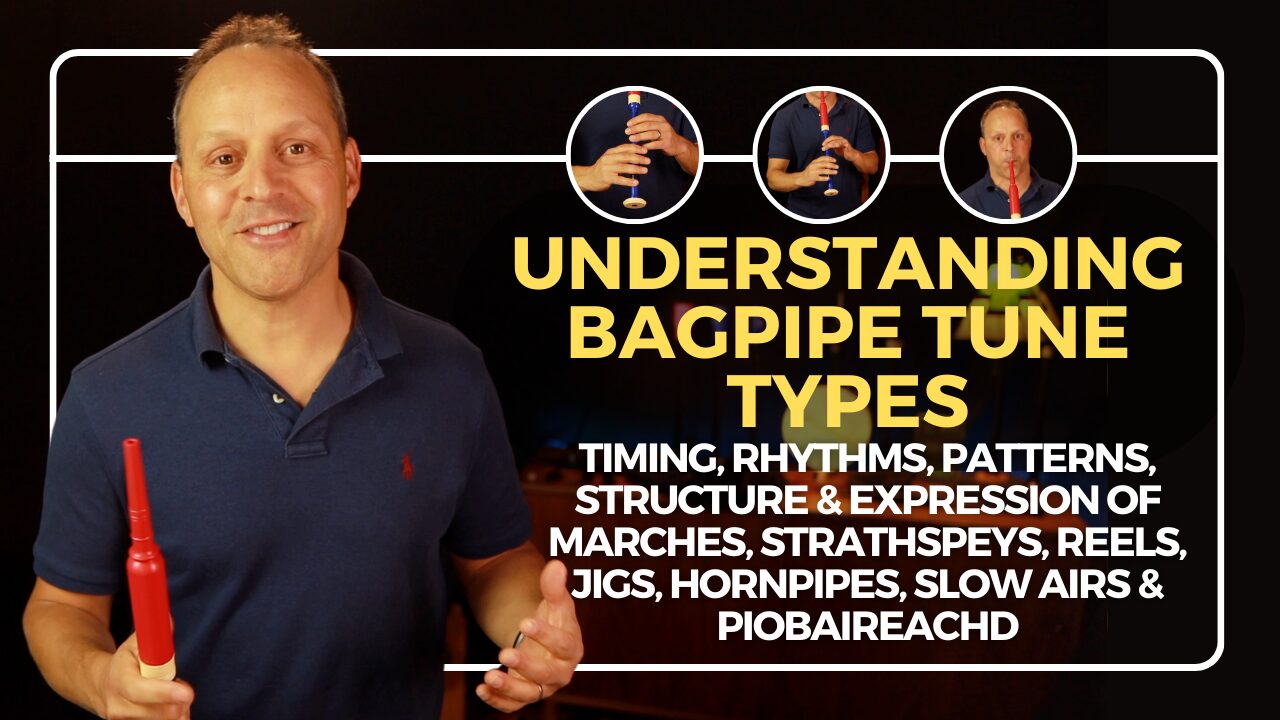 Understanding Bagpipe Tune Types
