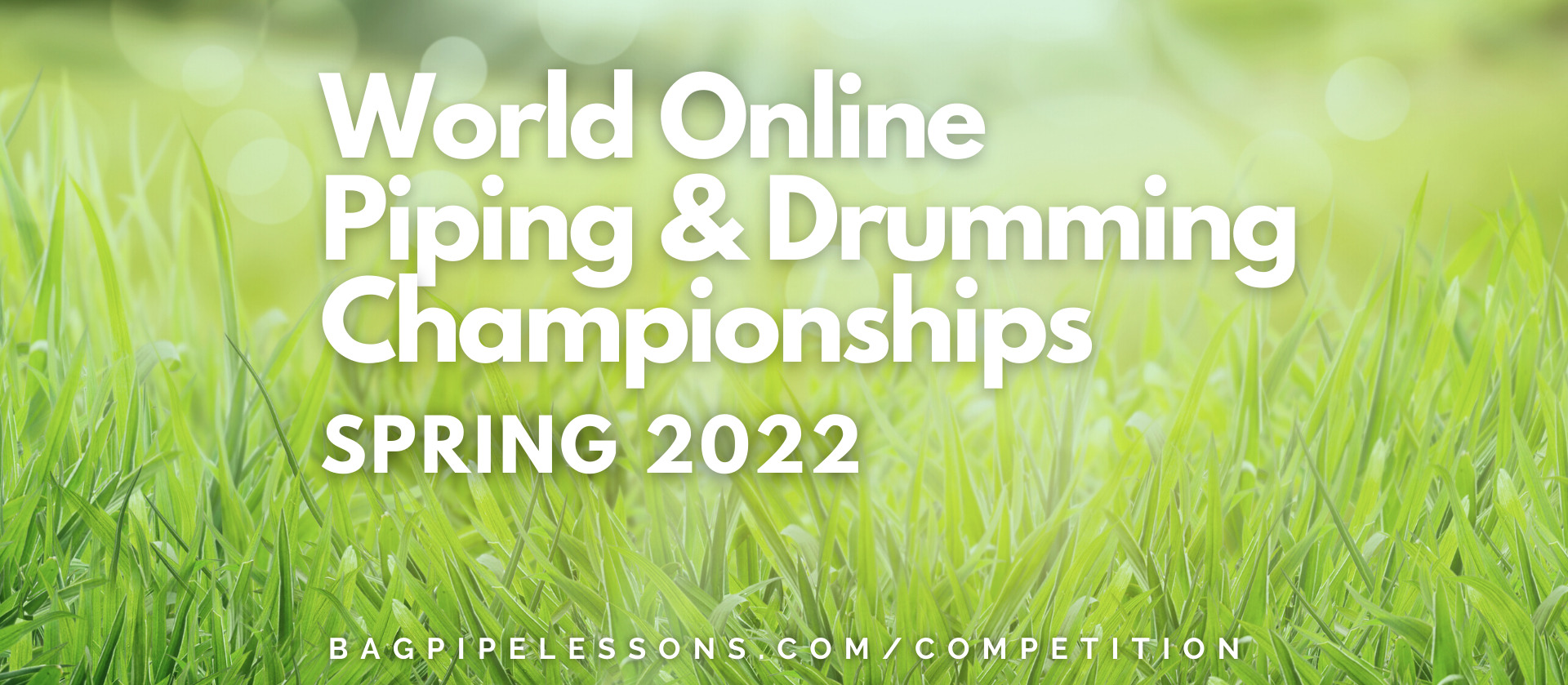 The World Online Piping & Drumming Championships Return for 2022