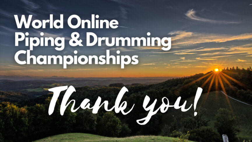 BagpipeLessons.Com World Online Piping & Drumming Championships Thank You