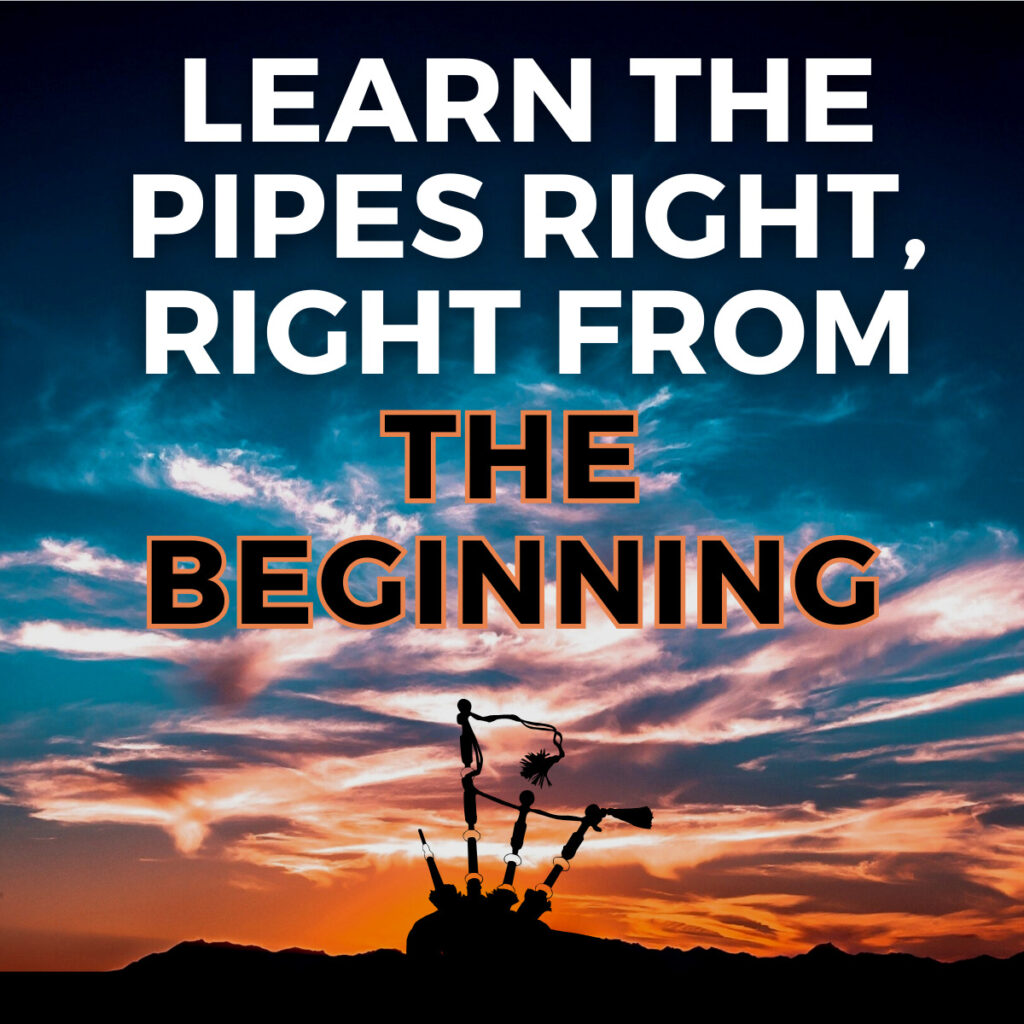 BagpipeLessons.com Learn the Pipes Right